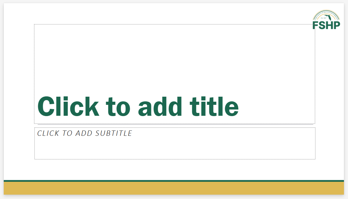 Standard FSHP PowerPoint Template